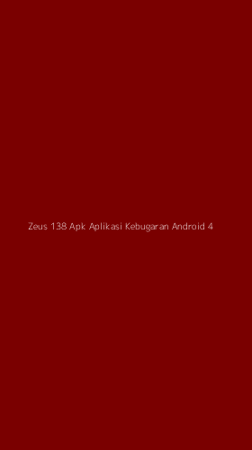 Tampilan Antarmuka Aplikasi Zeus 138 Apk Aplikasi Kebugaran Android - 4