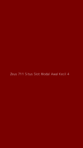 Tampilan Antarmuka Aplikasi Zeus 711 Situs Slot Modal Awal Kecil - 4