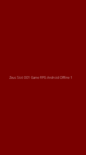 Tampilan Antarmuka Aplikasi Zeus Slot 001 Game Rpg Android Offline - 1