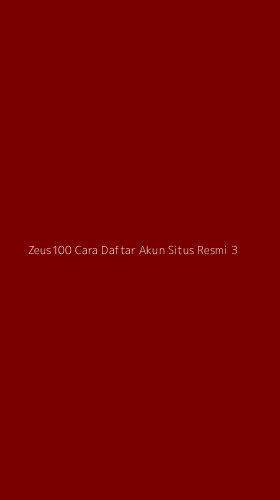 Tampilan Antarmuka Aplikasi Zeus100 Cara Daftar Akun Situs Resmi - 3