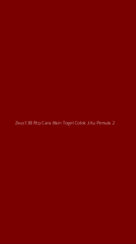 Tampilan Antarmuka Aplikasi Zeus138 Rtp Cara Main Togel Colok Jitu Pemula - 2