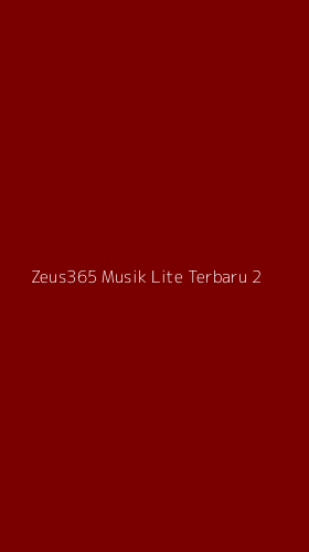 Tampilan Antarmuka Aplikasi Zeus365 Musik Lite Terbaru - 2