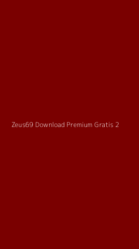 Tampilan Antarmuka Aplikasi Zeus69 Download Premium Gratis - 2