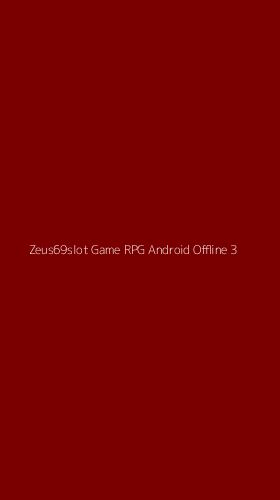 Tampilan Antarmuka Aplikasi Zeus69slot Game Rpg Android Offline - 3