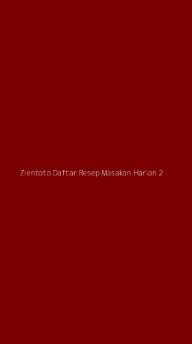 Tampilan Antarmuka Aplikasi Zientoto Daftar Resep Masakan Harian - 2