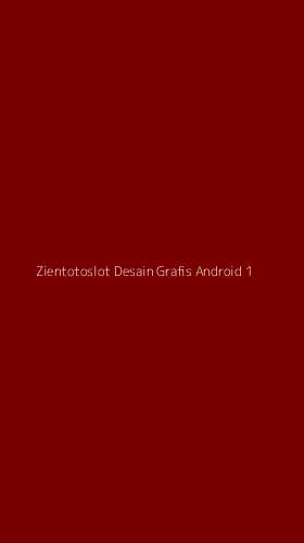 Tampilan Antarmuka Aplikasi Zientotoslot Desain Grafis Android - 1