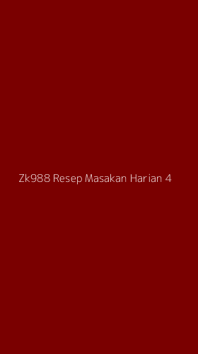 Tampilan Antarmuka Aplikasi Zk988 Resep Masakan Harian - 4