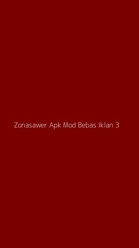 Tampilan Antarmuka Aplikasi Zonasawer Apk Mod Bebas Iklan - 3