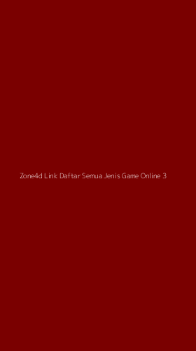 Tampilan Antarmuka Aplikasi Zone4d Link Daftar Semua Jenis Game Online - 3