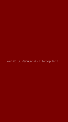 Tampilan Antarmuka Aplikasi Zoroslot88 Pemutar Musik Terpopuler - 3