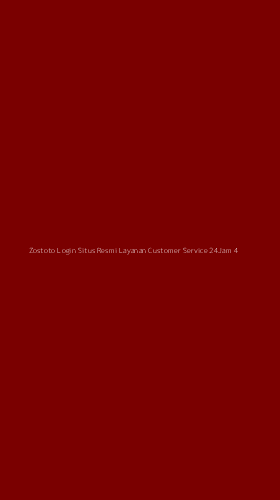 Tampilan Antarmuka Aplikasi Zostoto Login Situs Resmi Layanan Customer Service 24jam - 4