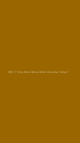 Tampilan Antarmuka Aplikasi 0wl77 Situs Resmi Bonus Referral Seumur Hidup - 1