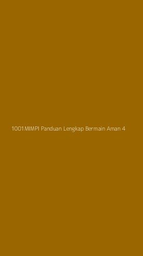 Tampilan Antarmuka Aplikasi 1001mimpi Panduan Lengkap Bermain Aman - 4