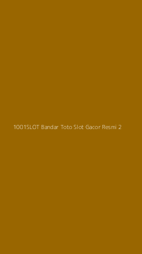 Tampilan Antarmuka Aplikasi 1001slot Bandar Toto Slot Gacor Resmi - 2