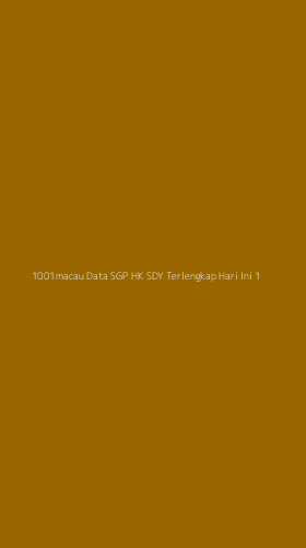 Tampilan Antarmuka Aplikasi 1001macau Data Sgp Hk Sdy Terlengkap Hari Ini - 1