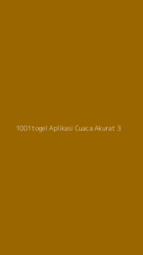 Tampilan Antarmuka Aplikasi 1001togel Aplikasi Cuaca Akurat - 3