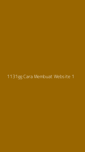 Tampilan Antarmuka Aplikasi 1131gg Cara Membuat Website - 1