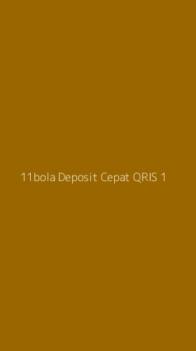 Tampilan Antarmuka Aplikasi 11bola Deposit Cepat Qris - 1
