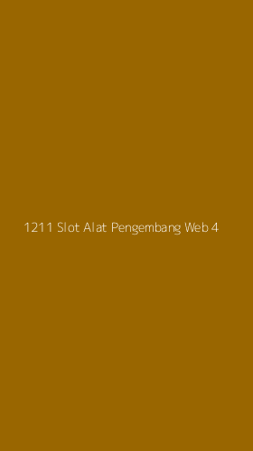 Tampilan Antarmuka Aplikasi 1211 Slot Alat Pengembang Web - 4