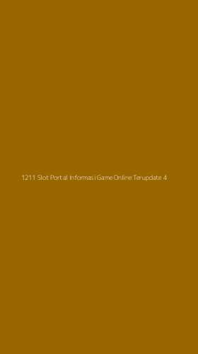 Tampilan Antarmuka Aplikasi 1211 Slot Portal Informasi Game Online Terupdate - 4