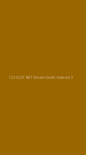 Tampilan Antarmuka Aplikasi 123 Slot Net Desain Grafis Android - 3