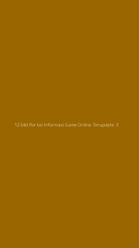 Tampilan Antarmuka Aplikasi 1234d Portal Informasi Game Online Terupdate - 3