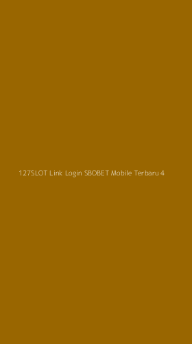 Tampilan Antarmuka Aplikasi 127slot Link Login Sbobet Mobile Terbaru - 4