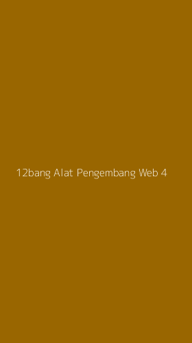 Tampilan Antarmuka Aplikasi 12bang Alat Pengembang Web - 4