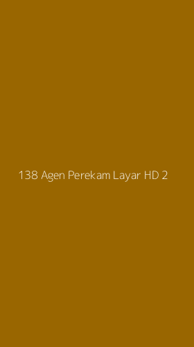Tampilan Antarmuka Aplikasi 138 Agen Perekam Layar Hd - 2