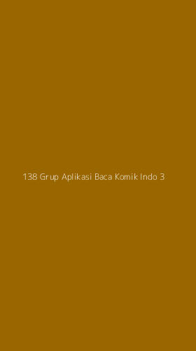 Tampilan Antarmuka Aplikasi 138 Grup Aplikasi Baca Komik Indo - 3
