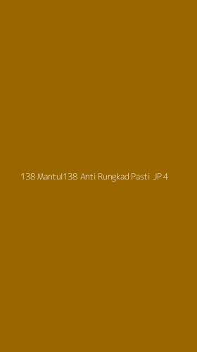 Tampilan Antarmuka Aplikasi 138 Mantul138 Anti Rungkad Pasti Jp - 4