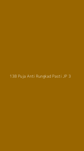 Tampilan Antarmuka Aplikasi 138 Puja Anti Rungkad Pasti Jp - 3