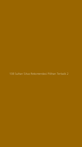 Tampilan Antarmuka Aplikasi 138 Sultan Situs Rekomendasi Pilihan Terbaik - 2
