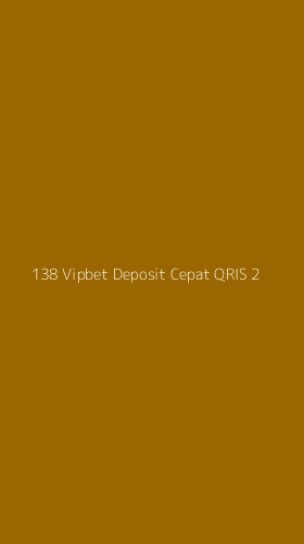 Tampilan Antarmuka Aplikasi 138 Vipbet Deposit Cepat Qris - 2