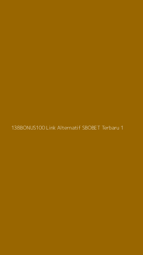 Tampilan Antarmuka Aplikasi 138bonus100 Link Alternatif Sbobet Terbaru - 1