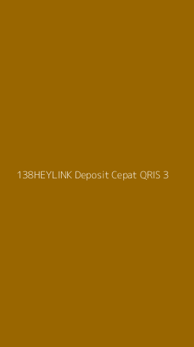 Tampilan Antarmuka Aplikasi 138heylink Deposit Cepat Qris - 3