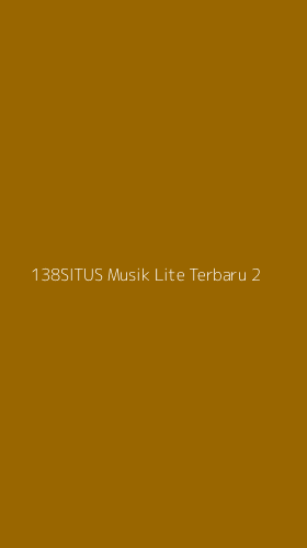 Tampilan Antarmuka Aplikasi 138situs Musik Lite Terbaru - 2