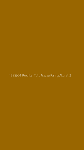 Tampilan Antarmuka Aplikasi 138slot Prediksi Toto Macau Paling Akurat - 2