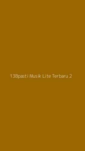 Tampilan Antarmuka Aplikasi 138pasti Musik Lite Terbaru - 2