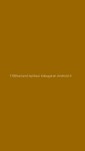 Tampilan Antarmuka Aplikasi 138thailand Aplikasi Kebugaran Android - 4
