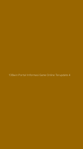 Tampilan Antarmuka Aplikasi 138win Portal Informasi Game Online Terupdate - 4