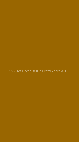 Tampilan Antarmuka Aplikasi 168 Slot Gacor Desain Grafis Android - 3