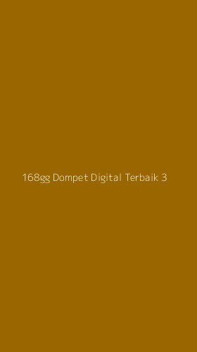 Tampilan Antarmuka Aplikasi 168gg Dompet Digital Terbaik - 3