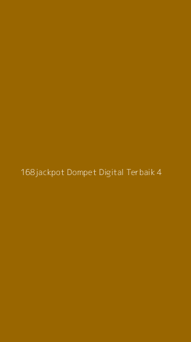 Tampilan Antarmuka Aplikasi 168jackpot Dompet Digital Terbaik - 4