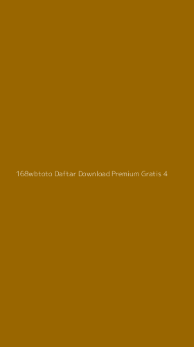 Tampilan Antarmuka Aplikasi 168wbtoto Daftar Download Premium Gratis - 4