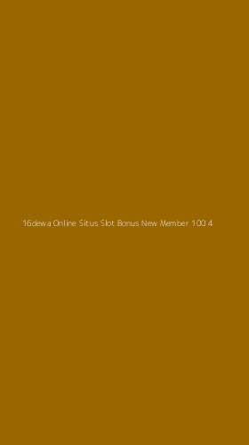 Tampilan Antarmuka Aplikasi 16dewa Online Situs Slot Bonus New Member 100 - 4