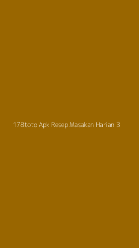 Tampilan Antarmuka Aplikasi 178toto Apk Resep Masakan Harian - 3