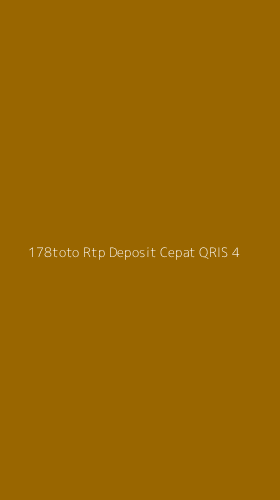 Tampilan Antarmuka Aplikasi 178toto Rtp Deposit Cepat Qris - 4