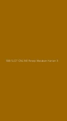 Tampilan Antarmuka Aplikasi 188 Slot Online Resep Masakan Harian - 3