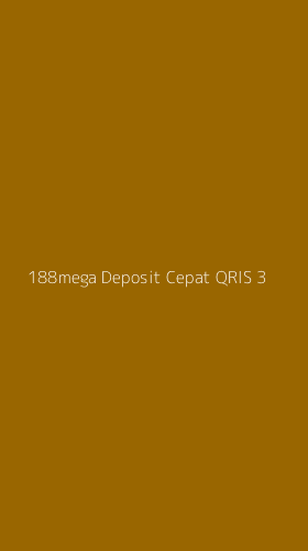 Tampilan Antarmuka Aplikasi 188mega Deposit Cepat Qris - 3